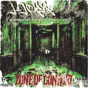 Zone de confort (feat. Mdee Krueger & Hate's Face) [Explicit]