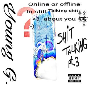 **** TALKING PT3 (Explicit)