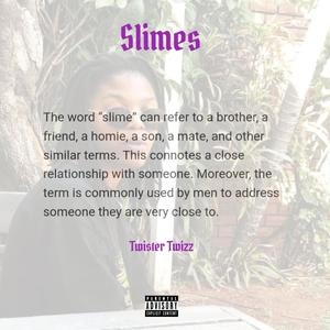 Slimes: Long Live Sips (Explicit)