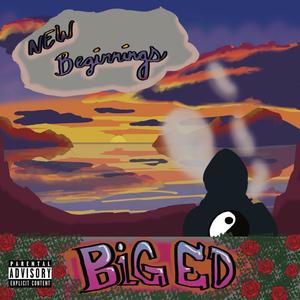 New Beginnings (Explicit)