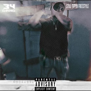 Still Tippin Freestyle (Explicit)