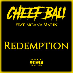 Cheef Bali - Redemption (Explicit)