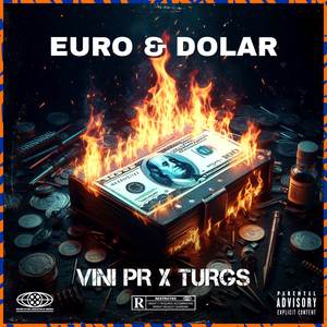 Euro & Dolar (Explicit)