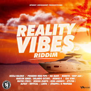 Reality Vibes Riddim