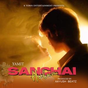 Sanchai Holau (feat. Yamit)