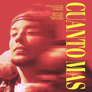 Cuanto mas (feat. KMILXCHILL)