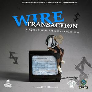 Wire transaction (Explicit)