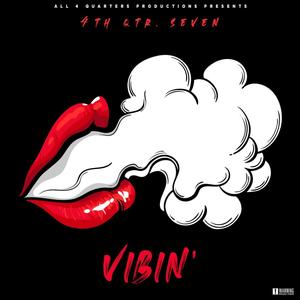 Vibin(Wit Ya) (Explicit)