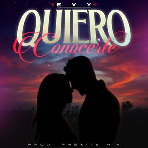Quiero Conocerte (feat. Evy)