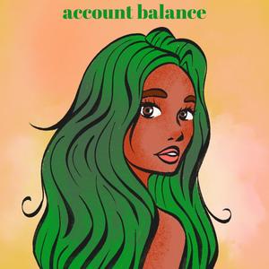 ACCOUNT BALANCE (feat. motif di don)