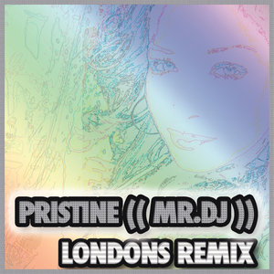 Mr. DJ - Londons Remix