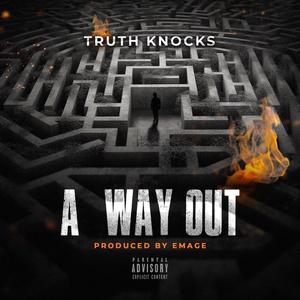 A Way Out (Explicit)