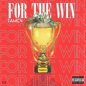 For the Win (Explicit)