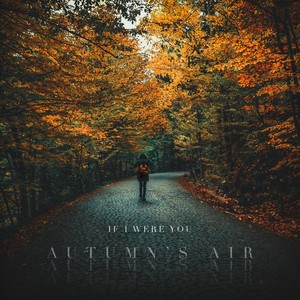 Autumn's Air (Remastered)