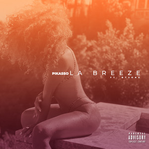 La Breeze (Explicit)