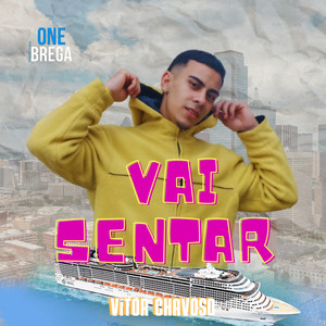 Vai Sentar (Explicit)