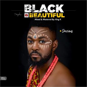 Black is beautiful (Explicit)