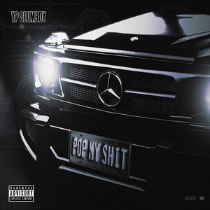 Pop My **** (Explicit)