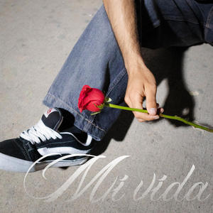 Mi vida (Explicit)