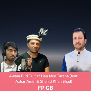 Awam Puri Tu Sat Han Ney Tarana