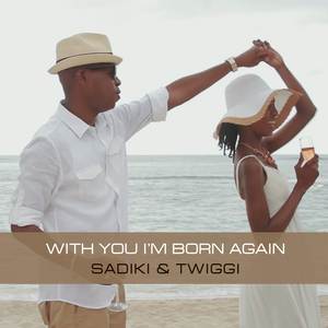 With You I'm Born Again