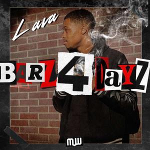 Barz4dayz (Explicit)