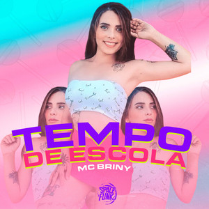 Tempo de Escola (Explicit)