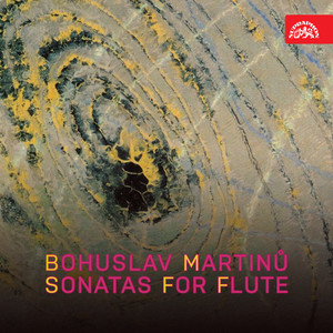 Martinů: Sonatas for Flute