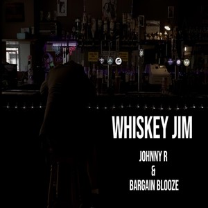 Whiskey Jim