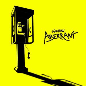 Aberrant (Explicit)