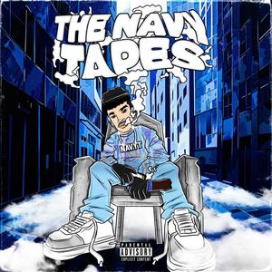 The Navy Tapes (Explicit)