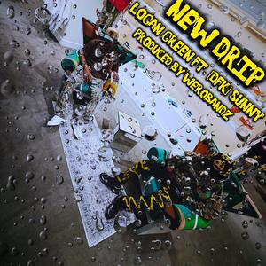 New Drip (feat. DFK Sunny & WeroBandz) (Explicit)