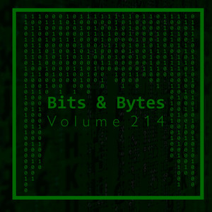 Bits & Bytes, Vol. 214