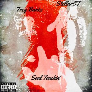 Soul Touchin' (Explicit)