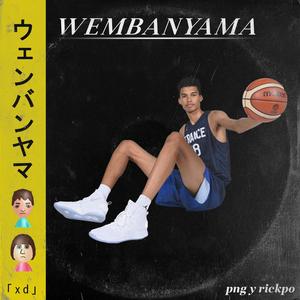 wembanyama (bonus track) [Explicit]