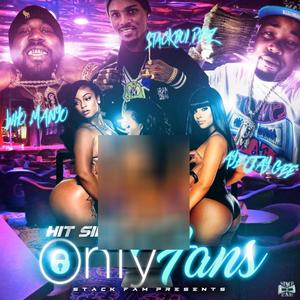 Only Fans (Explicit)