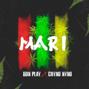 Mari (feat. Chyno Nyno)