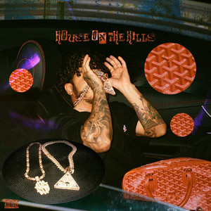 House on the Hills (Explicit)