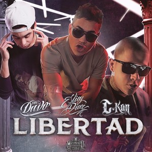Libertad (Explicit)