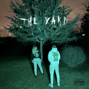 The Yard (Explicit)