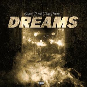 DREAMS (feat. Fame Johnson) (Explicit)