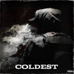 Coldest (Explicit)