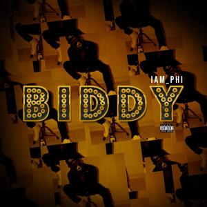 biddy (Explicit)