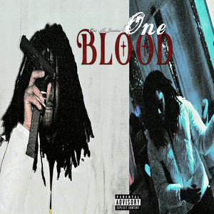 One Blood (Explicit)