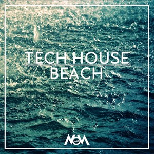 Tech House Beach