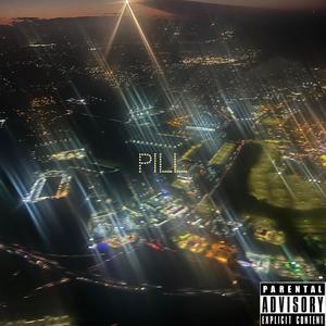 Pill (feat. B3nzo_Glock) [Explicit]