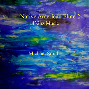 Native American Flute 2 432hz Music