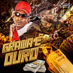 Grana e Ouro (Explicit)