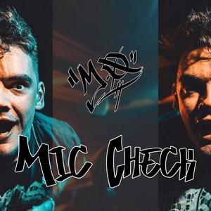 Mic Check (Explicit)