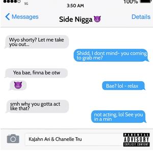 Side Nigga (feat. Chanelle Tru) [Explicit]